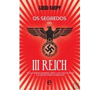 Os Segredos do III Reich