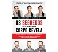 Os Segredos que o Nosso Corpo Revela
