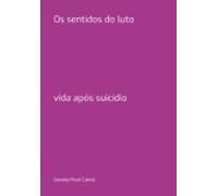 Os Sentidos Do Luto (ebook)