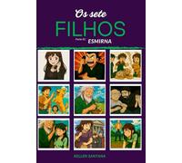 Os sete filhos.: Parte 02 - Esmirna