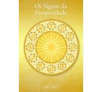 Os Signos Da Prosperidade (ebook)