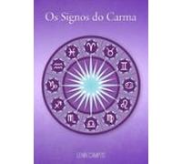 Os Signos Do Carma (ebook)