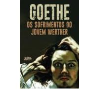 Os Sofrimentos Do Jovem Werther (ebook)
