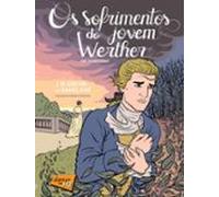 Os Sofrimentos Do Jovem Werther Em Quadrinhos (ebook)