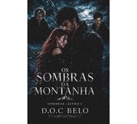 Os Sombras da Montanha: Um romance distópico pós-apocalíptico de harém reverso