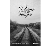 OS SONS DO TEMPO
