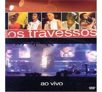 Os Travessos Ao Vivo [USA] [DVD]