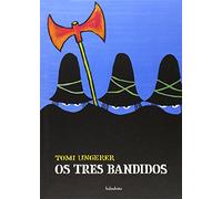 Os Tres Bandidos (Tras os montes)