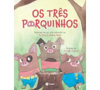 Os três porquinhos (Clássicos Extraordinários)