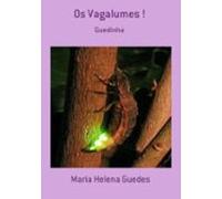 Os Vagalumes ! (ebook)