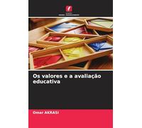 Os valores e a avaliação educativa