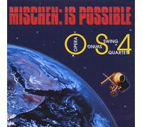 Os4 Opera Swing Quartet - Mischen: Is Possible (Jazz-Melange von Opernklassikern in der Bearbeitung von Wolfgang Heinzel)