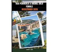 OSA PENINSULA & ARENAL SOLO FEMALE REISEFÜHRER 2026
