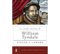 Osada misión de William Tyndale, La