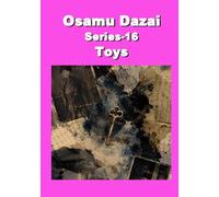 Osamu Dazai Series 16 Toys