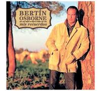 Osborne, Bertin - Mis Recuerdos