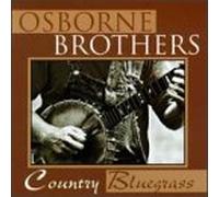 Osborne Brothers - Country Bluegrass [Casete]