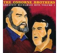 Osborne Brothers - Greatest Bluegrass Hits 1