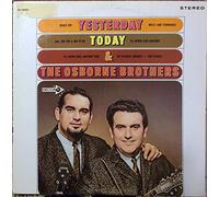 OSBORNE BROTHERS - OSBORNE BROTHERS yesterday today DECCA 74993 (LP vinyl record)