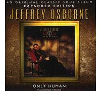 Osborne, Jeffrey - Only Human Expanded Edition