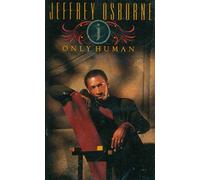 Osborne,Jeffrey - Only Human [Import]