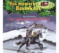 Osborne, Mary Pope - Das Magische Baumhaus 2/Ritter,der Geheimnisvolle