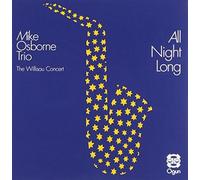 Osborne,Mike-Trio- - All Night Long
