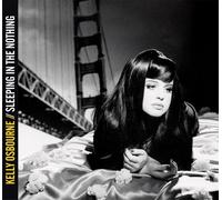 Osbourne, Kelly - Sleeping in the Nothing