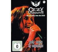 Osbourne Ozzy - Goin' Crazy In Arg. - Dvd [Italia]