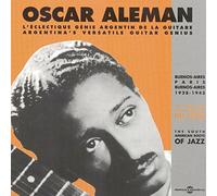 Oscar Aleman - Buenos-Aires - Paris 1928-1943