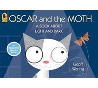 Oscar and the Moth – Un libro sobre la luz y la oscuridad – Candlewick Press