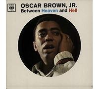 Oscar Brown Jnr - Between Heaven And Hell [Vinilo]