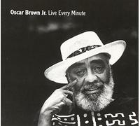Oscar Brown Jr - Live Every Minute