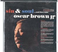 Oscar Brown Jr - Sin & Soul...and Then Some