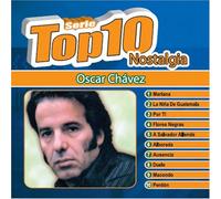 Oscar Chavez - Serie Top 10 Nostalgia