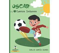 Oscar: Cuento Inclusivo