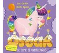 Óscar El Unicornio Hambriento Se Come El Cumpleaños