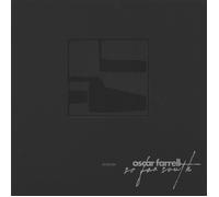 Oscar Farrell So Far South (Vinyl) 12" EP