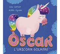 Óscar l´unicorn golafre (Picarona)