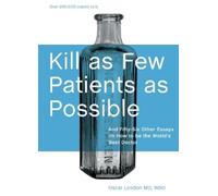 Oscar London Kill as Few Patients as Possible (Tapa dura)