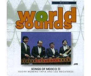 Oscar Moreno & Los Mecateros - Songs of Mexico 2