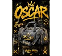 OSCAR - No Excuses, Train Hard: Motivational Lined Notebook for Gym, Fitness & Daily Goals