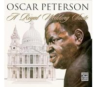 Oscar Peterson - A Royal Wedding Suite