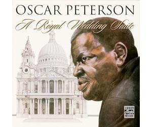 Oscar Peterson - A Royal Wedding Suite