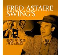 Oscar Peterson & Fred Astaire - Fred Astaire Swing's