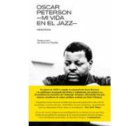 Oscar Peterson: Mi Vida En El Jazz