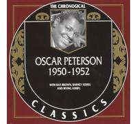 Oscar Peterson - Oscar Peterson : 1950-1952