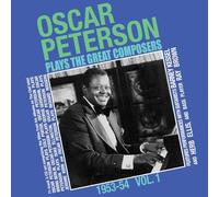 Oscar Peterson - Oscar Peterson Plays The Great Composers 1953-54 Vol. 1