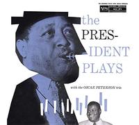Oscar Peterson Trio - The President Plays With The Oscar Peterson Trio [Vinilo]
