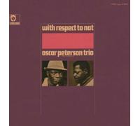 Oscar Peterson - With Respect to Nat (Jpn)